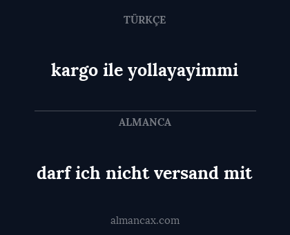 darf ich nicht versand mit - kargo ile yollayayimmi
