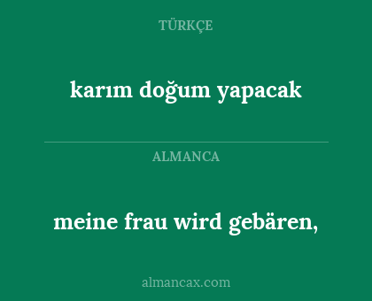 meine frau wird gebären, - karım doğum yapacak