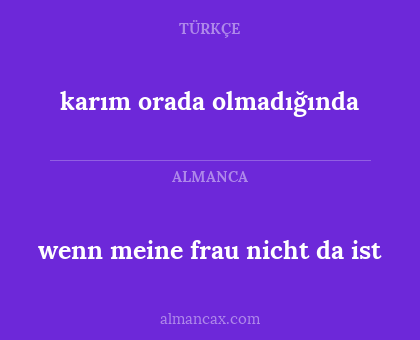 karım orada olmadığında - wenn meine frau nicht da ist