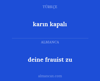 karın kapalı - deine frauist zu