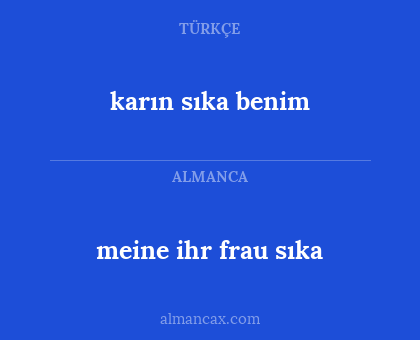 meine ihr frau sıka - karın sıka benim