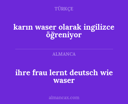 karın waser olarak ingilizce öğreniyor - ihre frau lernt deutsch wie waser