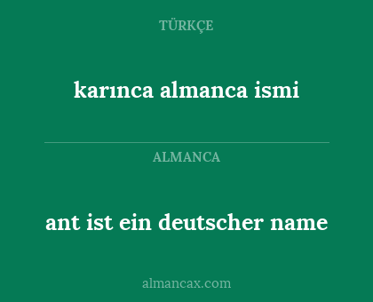 ant ist ein deutscher name - karınca almanca ismi
