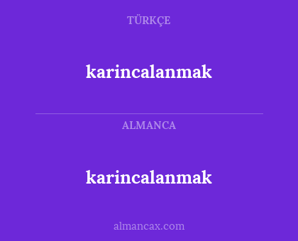 karincalanmak - karincalanmak