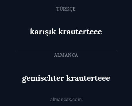 karışık krauterteee - gemischter krauterteee