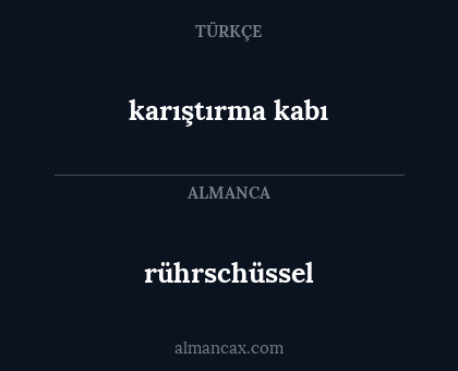 rührschüssel - karıştırma kabı