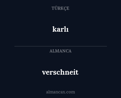 karlı - verschneit