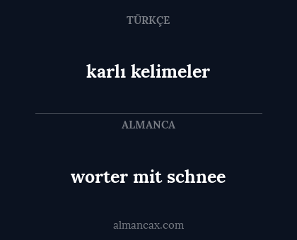 karlı kelimeler - worter mit schnee