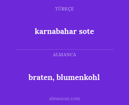 braten, blumenkohl - karnabahar sote