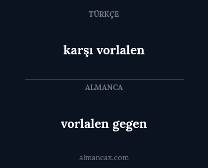 karşı vorlalen - vorlalen gegen