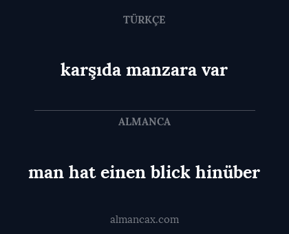 karşıda manzara var - man hat einen blick hinüber