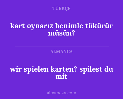 kart oynarız benimle tükürür müsün? - wir spielen karten? spilest du mit