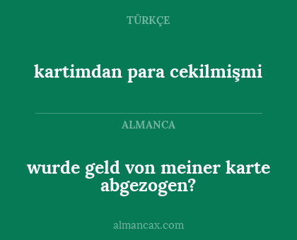 wurde geld von meiner karte abgezogen? - kartimdan para cekilmişmi