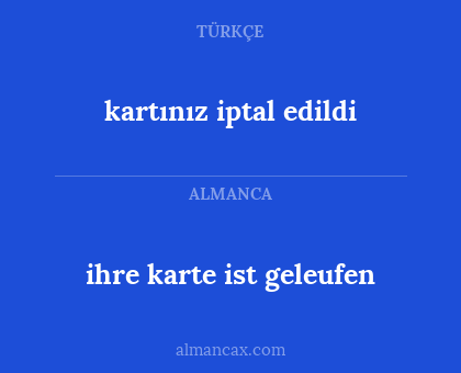 ihre karte ist geleufen - kartınız iptal edildi