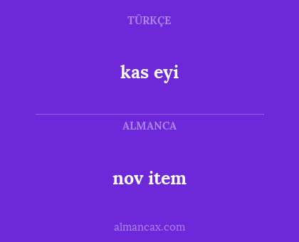 kas eyi - nov item