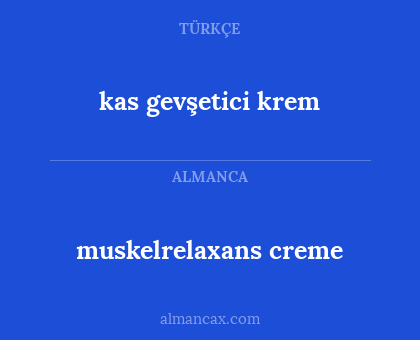 muskelrelaxans creme - kas gevşetici krem