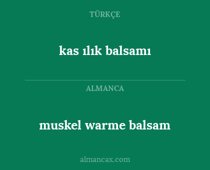 muskel warme balsam - kas ılık balsamı