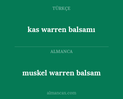 muskel warren balsam - kas warren balsamı