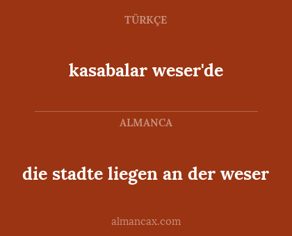 die stadte liegen an der weser - kasabalar weser'de