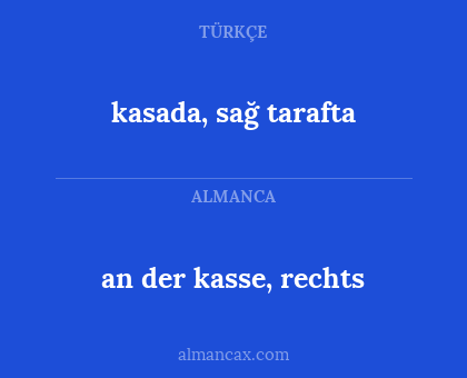 kasada, sağ tarafta - an der kasse, rechts