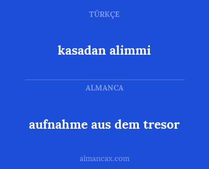 kasadan alimmi - aufnahme aus dem tresor