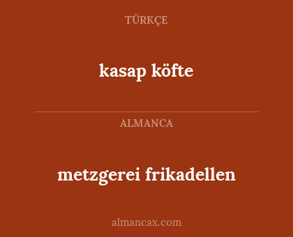 kasap köfte - metzgerei frikadellen