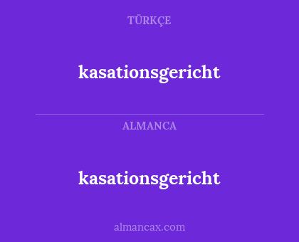 kasationsgericht - kasationsgericht