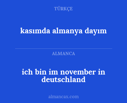 kasımda almanya dayım - ich bin im november in deutschland