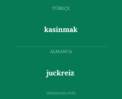 juckreiz - kasinmak