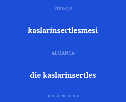 die kaslarinsertles - kaslarinsertlesmesi