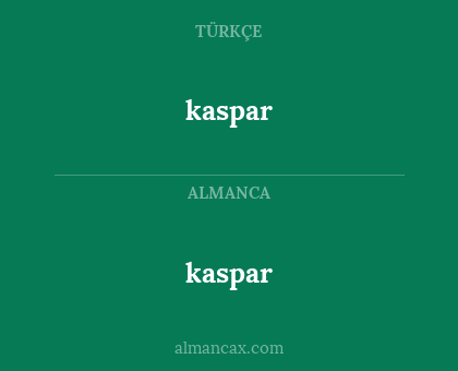 kaspar - kaspar