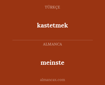 kastetmek - meinste