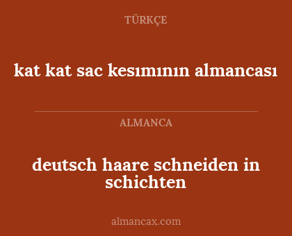 kat kat sac kesımının almancası - deutsch haare schneiden in schichten