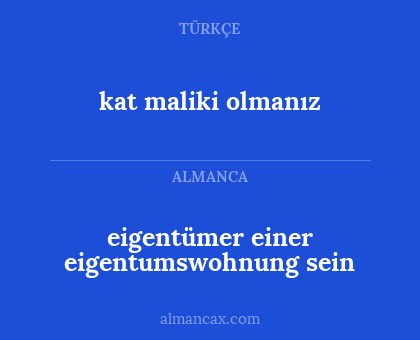 kat maliki olmanız - eigentümer einer eigentumswohnung sein