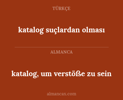 katalog, um verstöße zu sein - katalog suçlardan olması