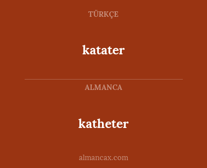katater - katheter