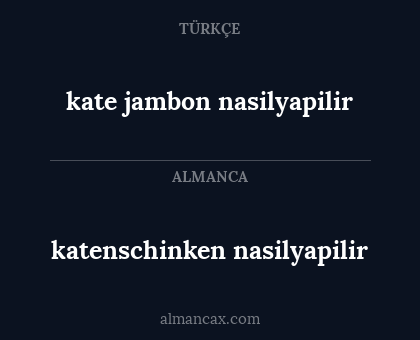 katenschinken nasilyapilir - kate jambon nasilyapilir