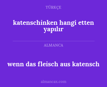 katenschinken hangi etten yapılır - wenn das fleisch aus katensch