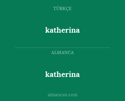 katherina - katherina