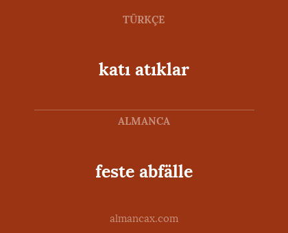 feste abfälle - katı atıklar