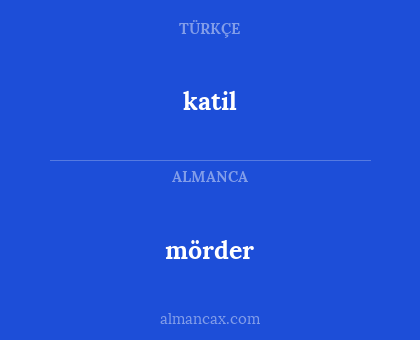 katil - mörder