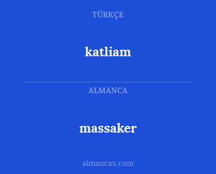 katliam - massaker