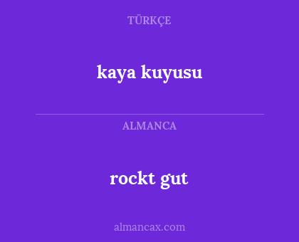 rockt gut - kaya kuyusu