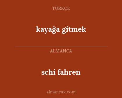 kayağa gitmek - schi fahren