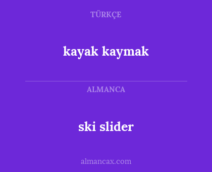 ski slider - kayak kaymak
