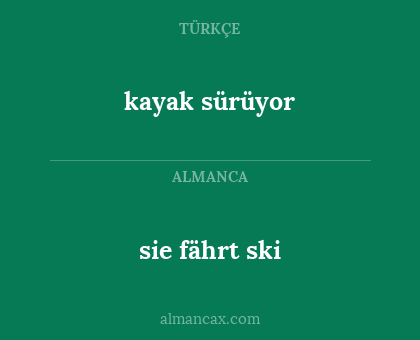 sie fährt ski - kayak sürüyor