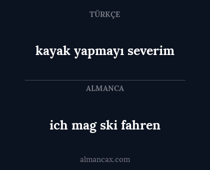 kayak yapmayı severim - ich mag ski fahren