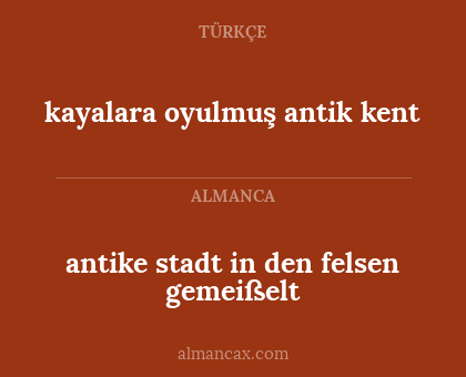 kayalara oyulmuş antik kent - antike stadt in den felsen gemeißelt