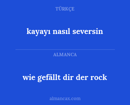 kayayı nasıl seversin - wie gefällt dir der rock