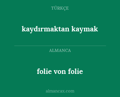 folie von folie - kaydırmaktan kaymak